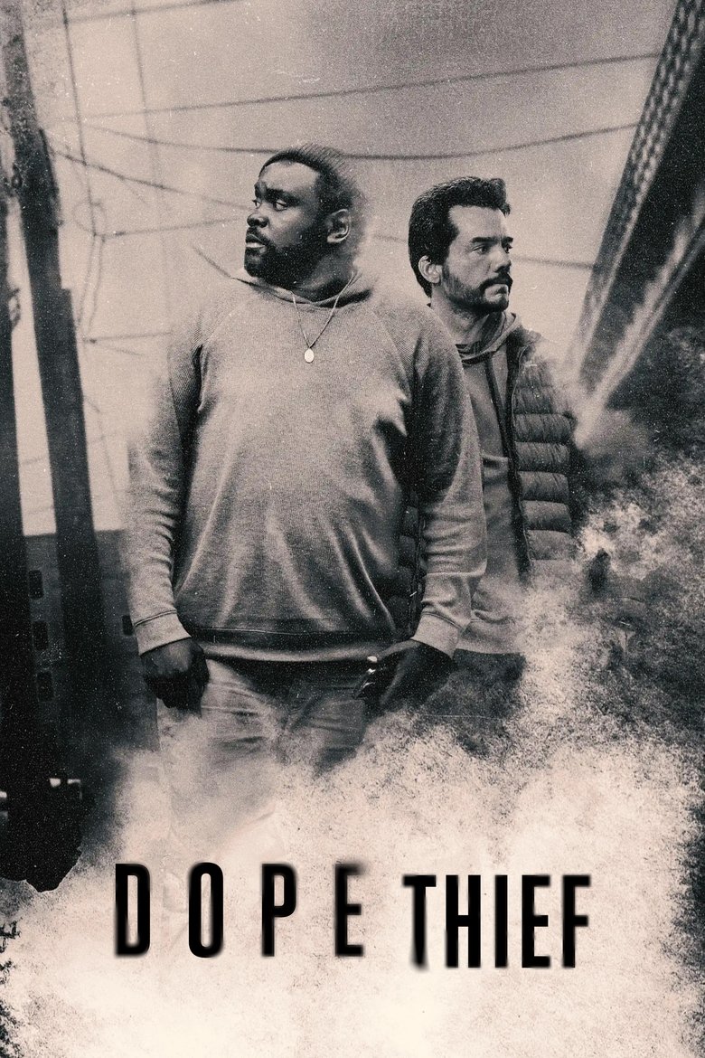 Dope Thief: Season 1